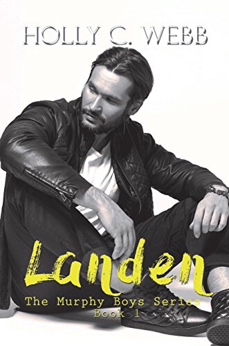 Landen: The Murphy Boys Series by Holly Webb
